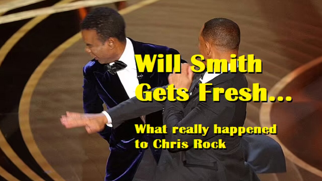 Will Smith Gets Fresh! What actually happened to Chris Rock?