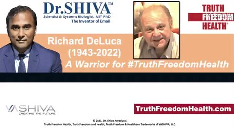 Richard DeLuca (1942-2022). A True Warrior for #TruthFreedomHealth.