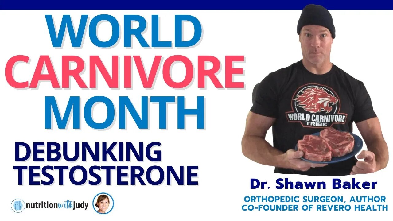 World Carnivore Month 2022 - Dr. Shawn Baker