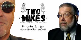 Responding to some nonsensical accusations against the Two Mikes