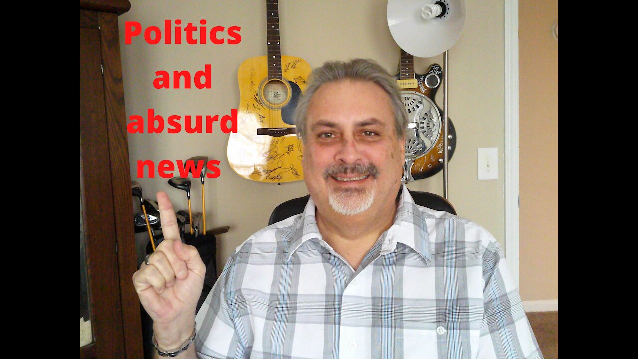 Vinnie discusses Politics and Absurd news of the week, Episode 5