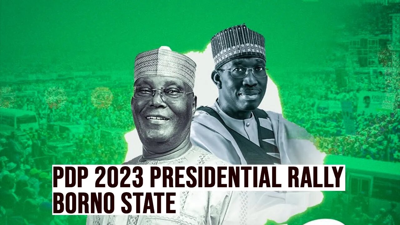 2023 ELECTION: PDP Presidential Campaign Rally Borno State