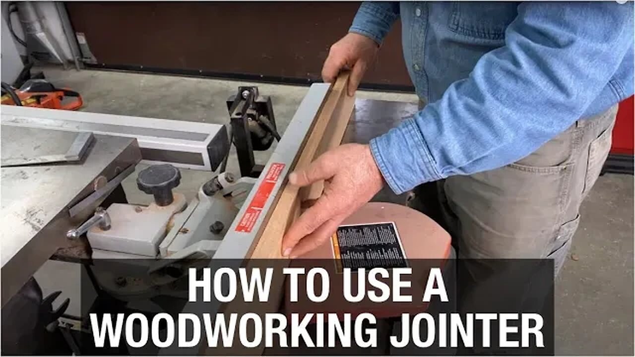 How to Use a Woodworking Jointer