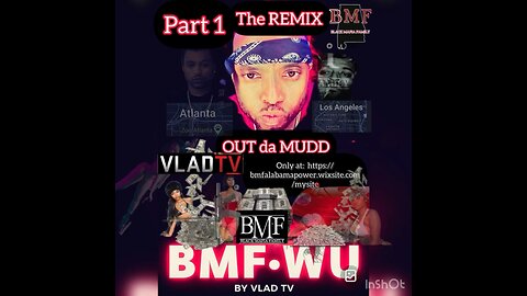 BMF WU DJ VLAD World Premiere Part 1