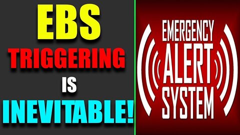 EBS TRIGGERING IS INEVITABLE TODAY EXCLUSIVE UPDATE - TRUMP NEWS