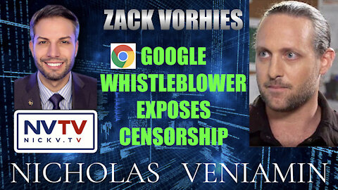 Zach Vorhies Google Whistleblower Exposes Censorship with Nicholas Veniamin