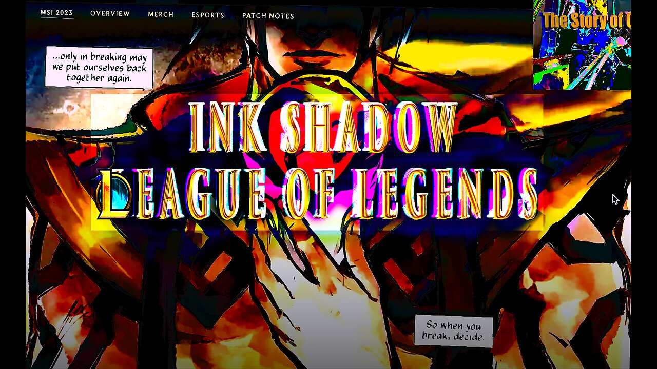 Ink Shadows • League of Legends Animated Comic Book Experience