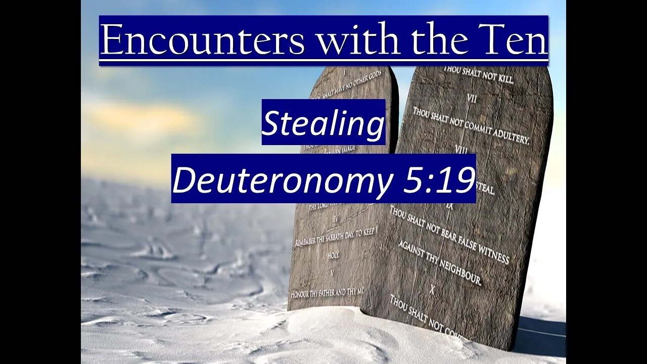 Encounters with the Ten - Stealing