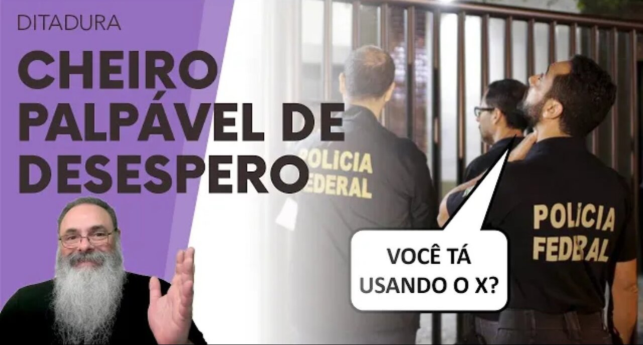 PF diz que VAI INVESTIGAR quem COMETEU o CRIME de ACESSAR o X depois de 30 de AGOSTO, mas SERÁ?