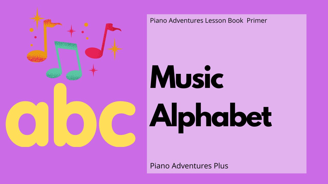 Piano Adventures Lesson Book Primer - Music Alphabet