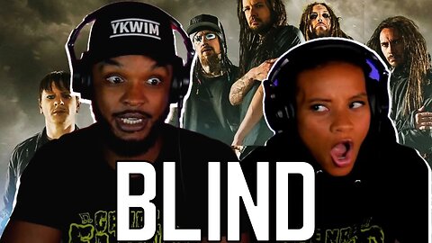 LOWKEY BANGER 🎵 Korn Blind Reaction