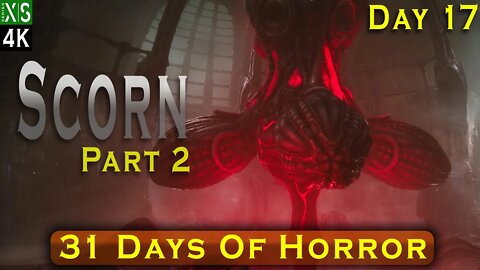 Scorn Playthrough Part 2 - I Found An Weapon, And It's Alive!!