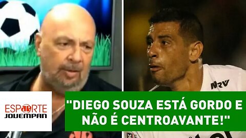 "Diego Souza está GORDO e NÃO é centroavante!", dispara narrador