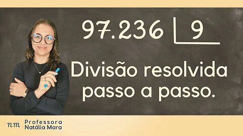 97.236 dividido por 9 | Como dividir na mão quando o número é perto de cem mil?