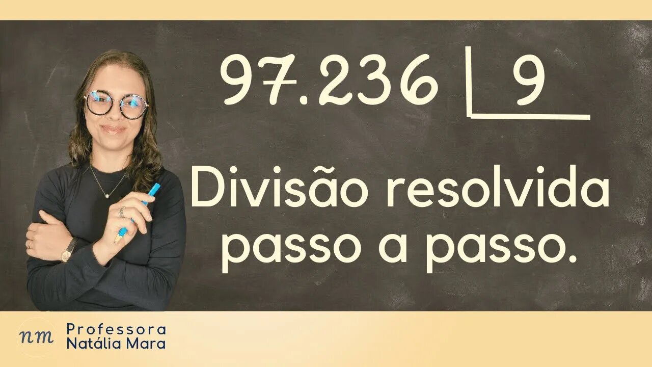 97.236 dividido por 9 | Como dividir na mão quando o número é perto de cem mil?