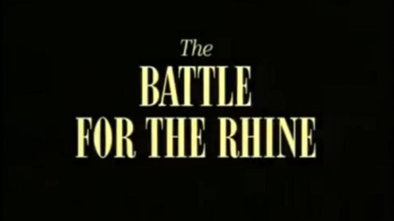 12 The Battle for the Rhine