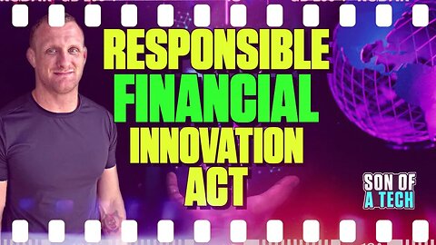 Responsible Financial Innovation Act - 230