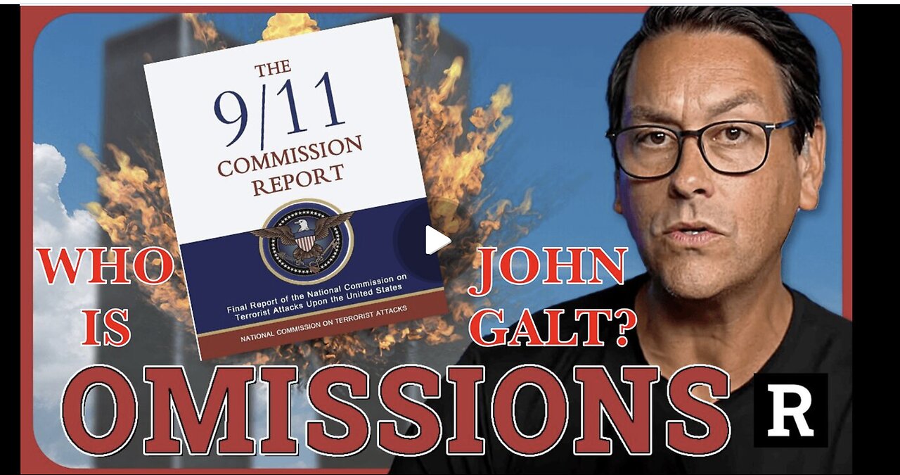 REDACTED NEWS W/ 9/11 Commission Report BIGGEST Cover-Up N U.S. History, Here's Why. SGANON, JGANON