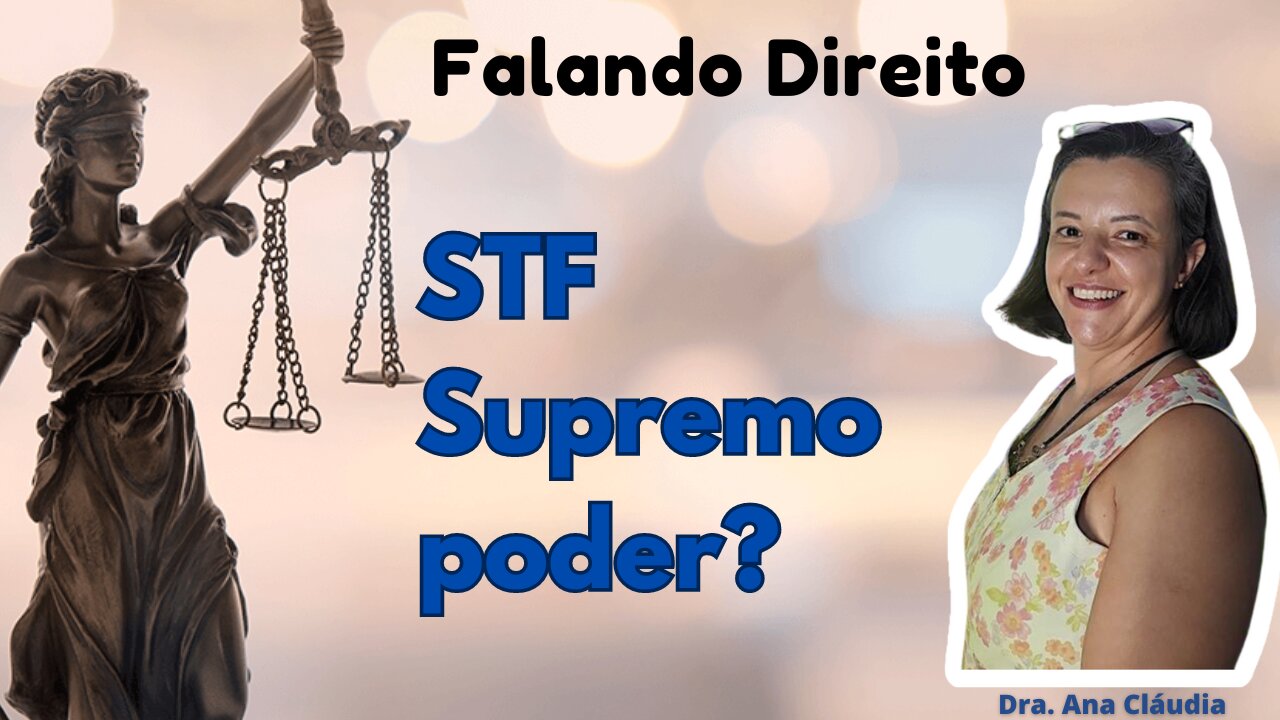 STF Supremo poder?