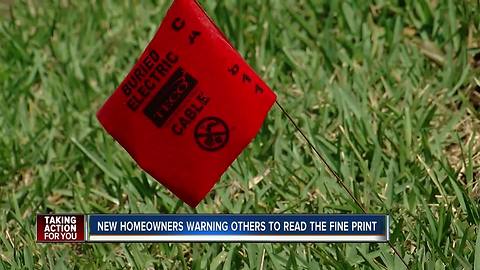 New homeowners warning others to read the fine print