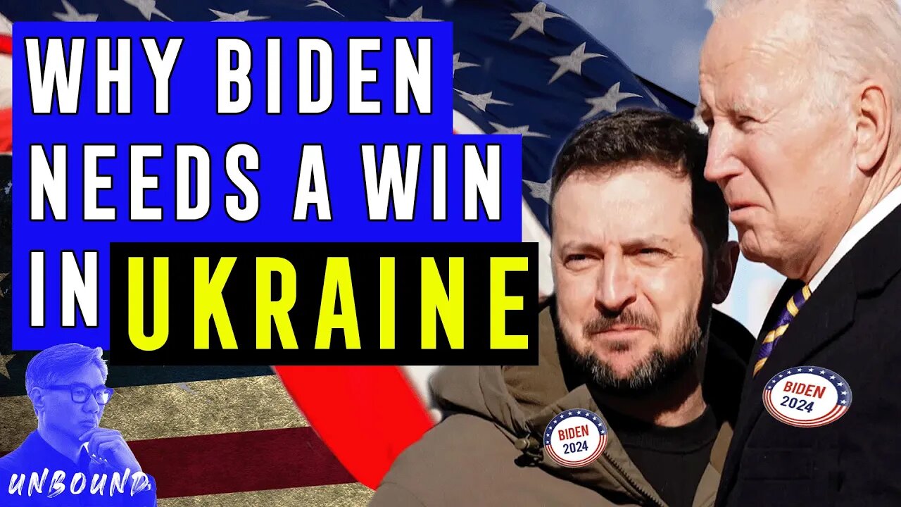 Why Biden badly needs a win in Ukraine? | David Woo