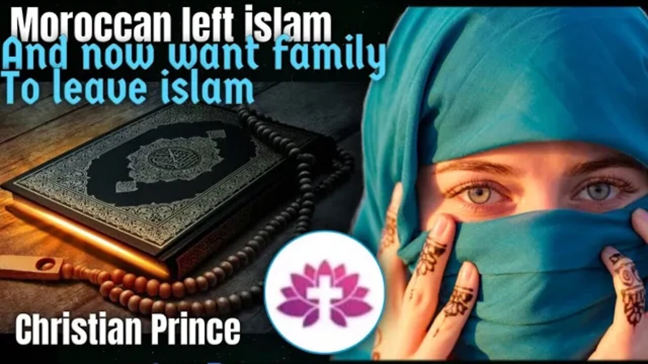 moroccan lady left ISLAM and now want family to leave ISLAM - Christian prince debates