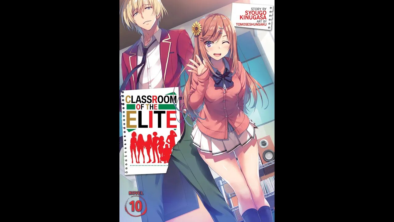 Classroom of the Elite Volume 10