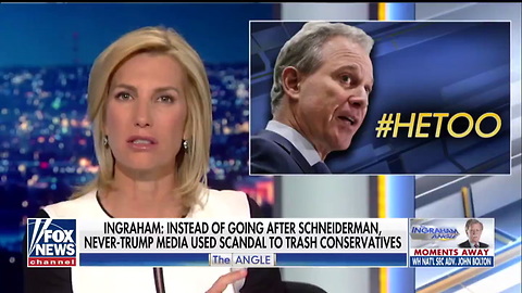 Ingraham: To the Left, Women Are Disposable 'When They Become Politically Inconvenient'