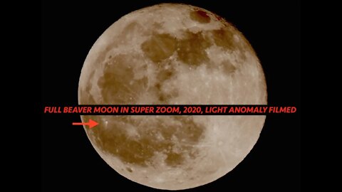 Full Beaver Moon, Super Zoom, Light Anomaly Captured, Latest 2020