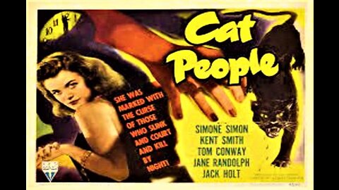 Val Lewton's CAT PEOPLE 1942 Woman Fears a Curse Turns Her into Panther RESTORED MOVIE in HD