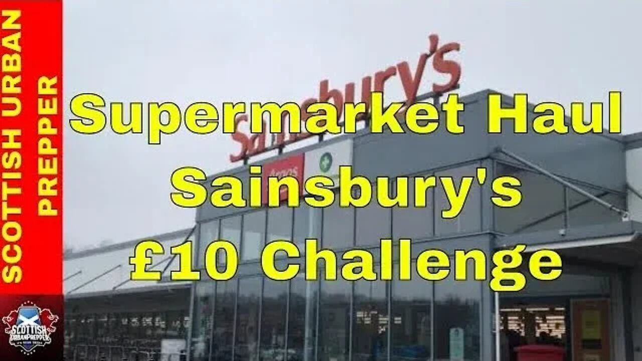 Prepping - £10 Weekly Challenge - Sainsbury’s