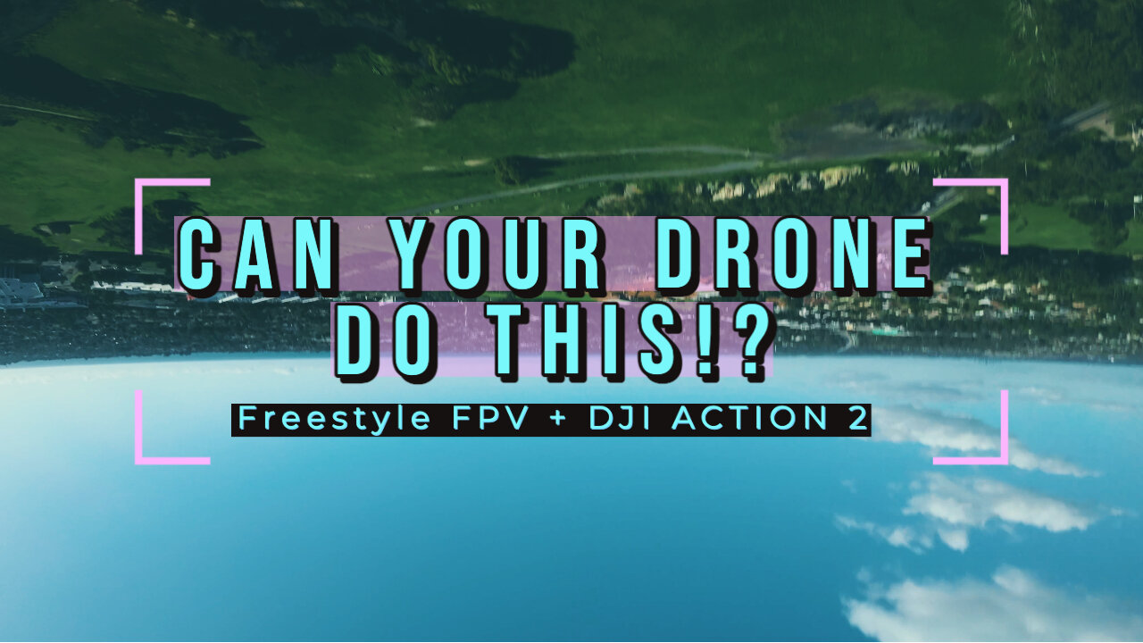 Can your DRONE do THIS? 😉 😎 | Cinematic Freestyle FPV with DJI Action 2