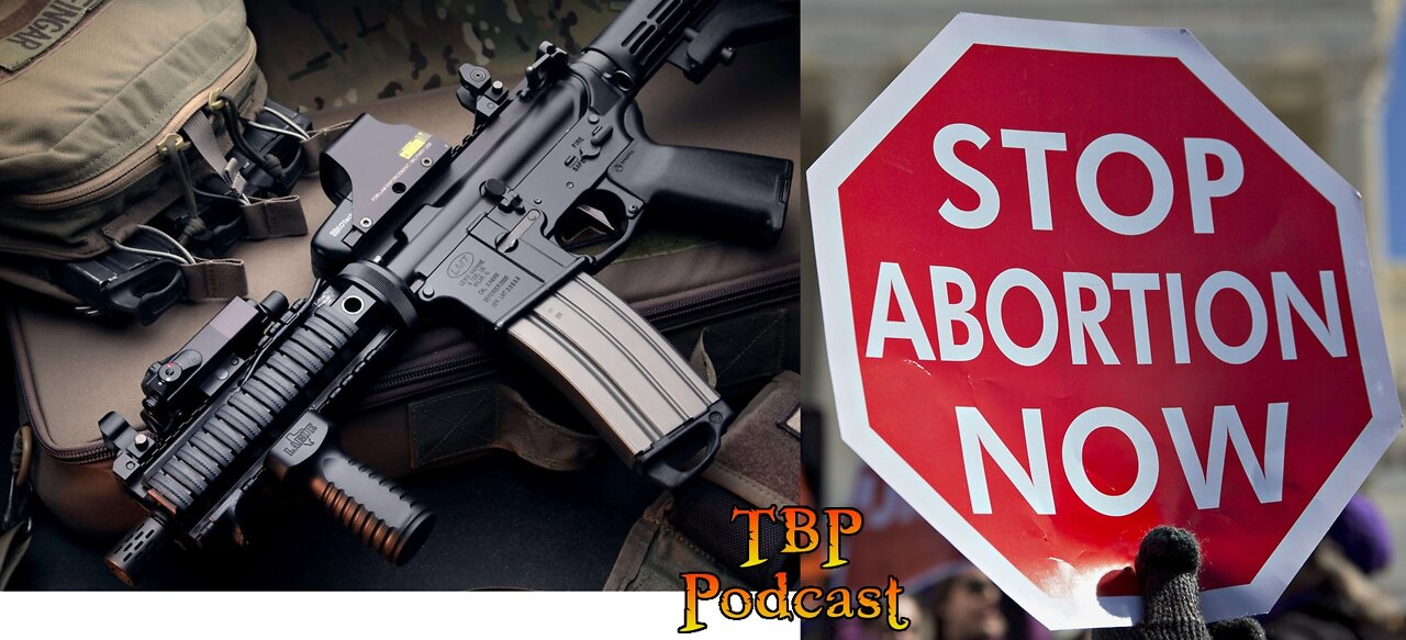 Episode 89: Shootings & Abortions Part 2