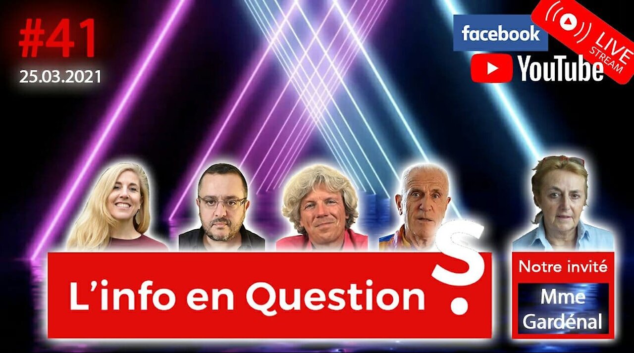 L'info en QuestionS #41 avec Martine Gardenal - 25.03.21