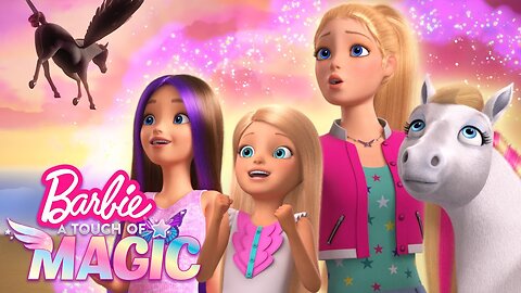 Barbie A Touch Of Magic _ FULL EPISODE _ Ep. 1