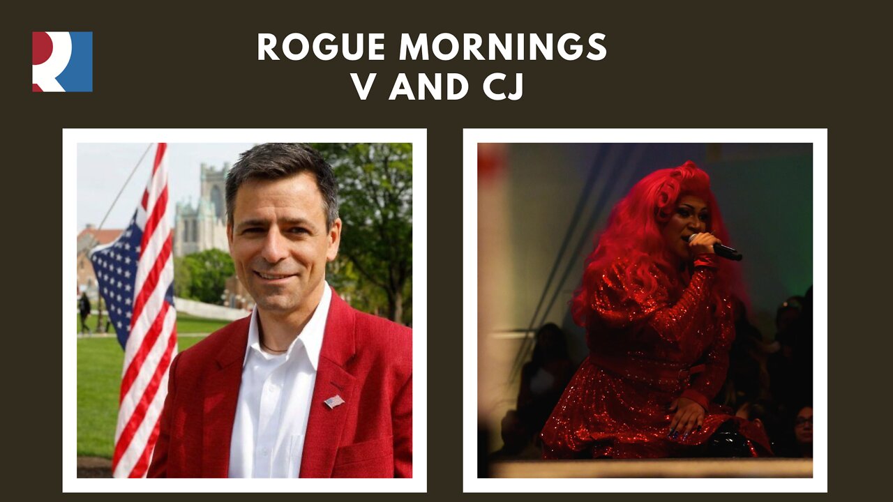 Rogue Mornings - V and CJ 09 June