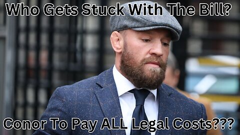 Judge Order Conor McGregor To Pay ALL Costs Related To High Court Ruling?