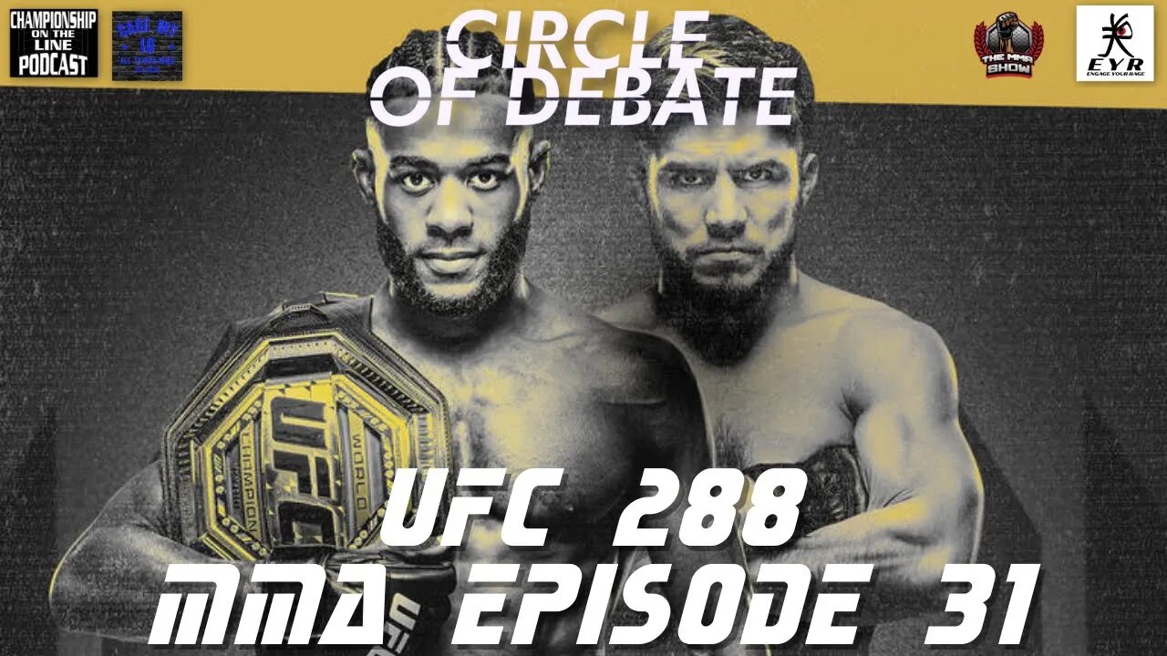 Circle Of Debate MMA Episode 31