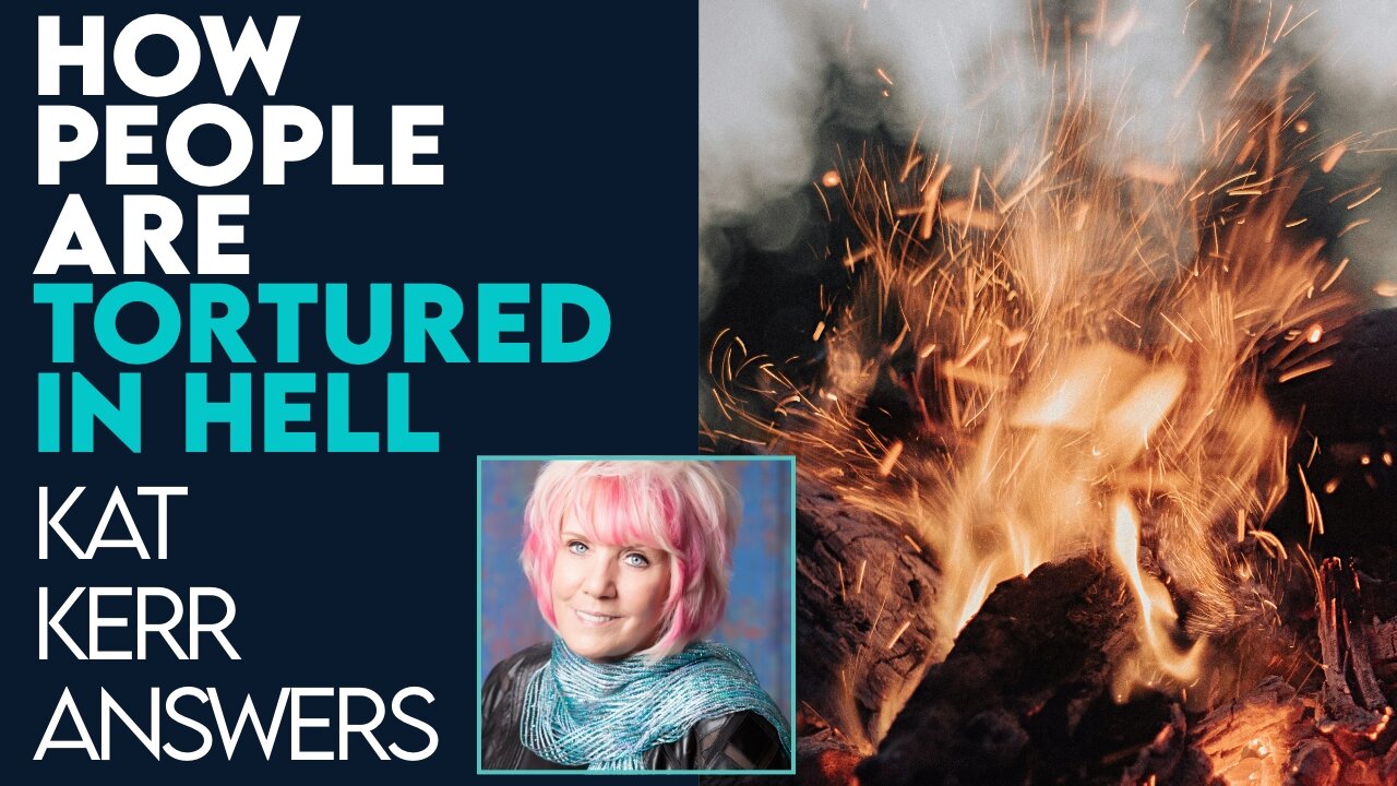 Kat Kerr: How People Are Tortured In Hell! | Jan 17 2024