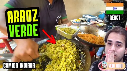 Você já comeu "ARROZ" VERDE? Reagindo a COMIDAS DE RUA INDIANAS | Veja Aqui Reacts