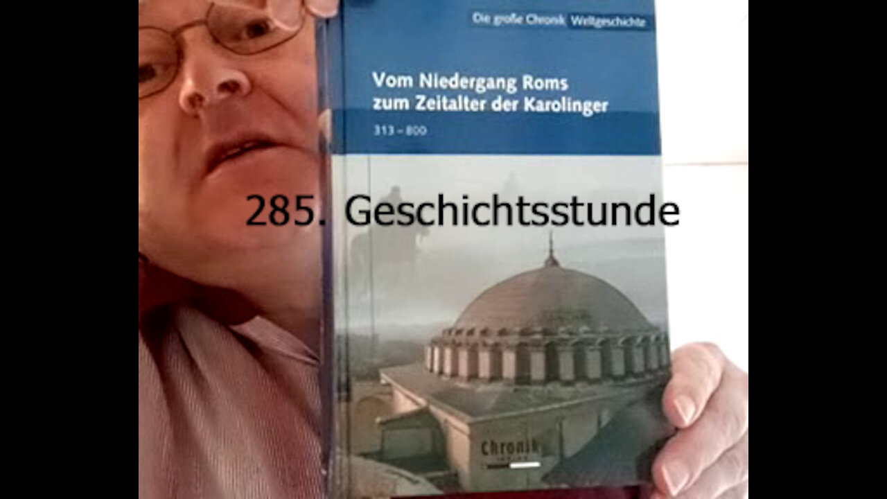 285. Stunde zur Weltgeschichte - 794 bis 25.12.800