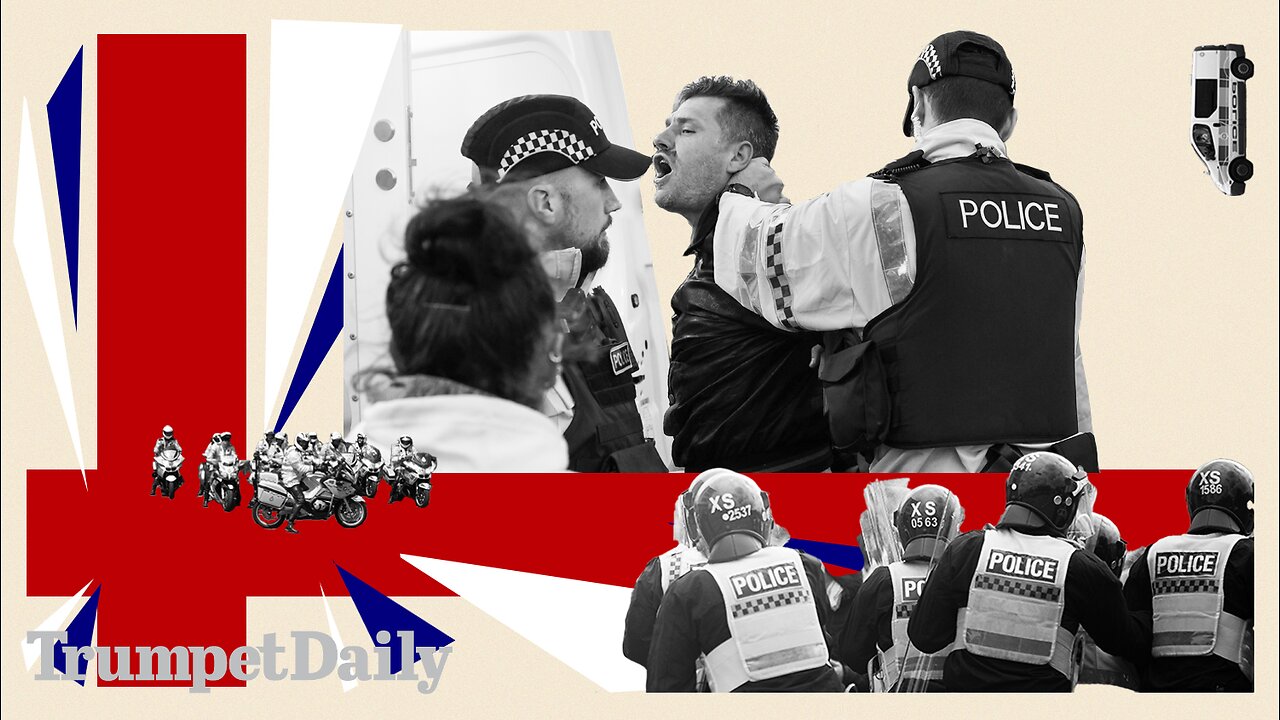 Britain’s Police State - Trumpet Daily | Aug. 8, 2024