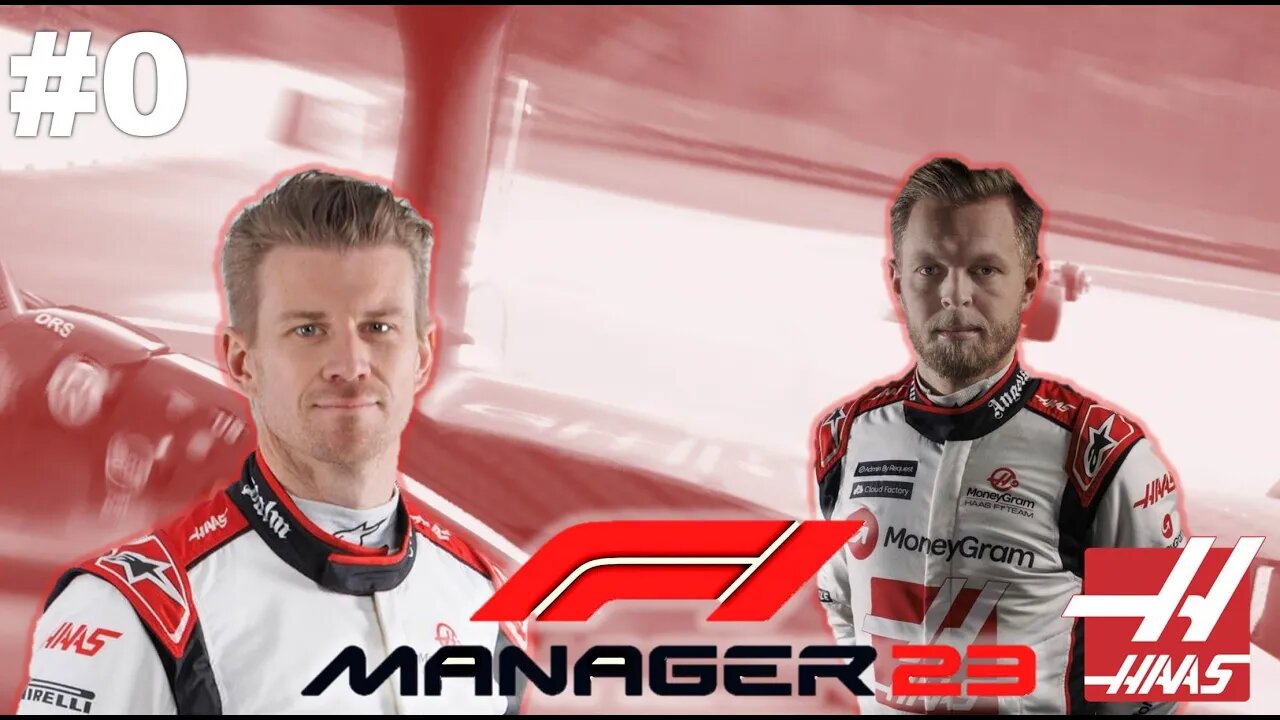 Introduction to Our F1 Team l F1 Manager 2023 Haas Career Mode l Episode 1