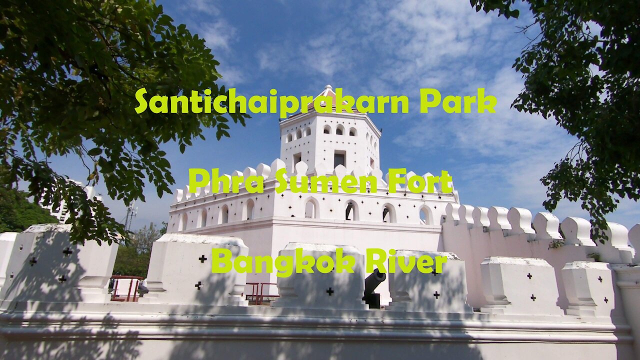 Santichaiprakarn Park and Phra Sumen Fort in Bangkok, Thailand