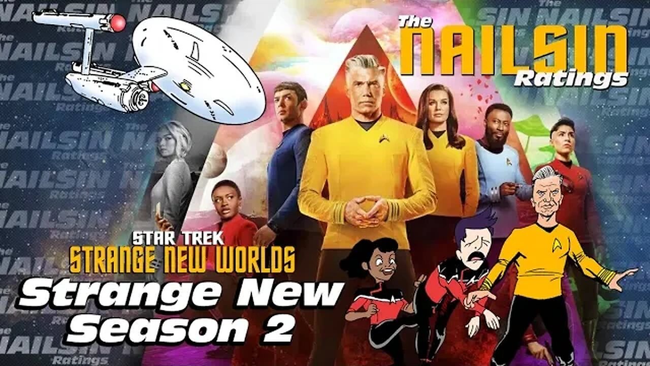 The Nailsin Ratings: Strange New Season 2