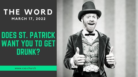 The Word: March 17, 2022