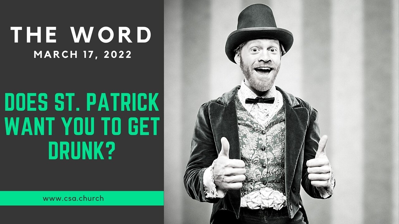 The Word: March 17, 2022