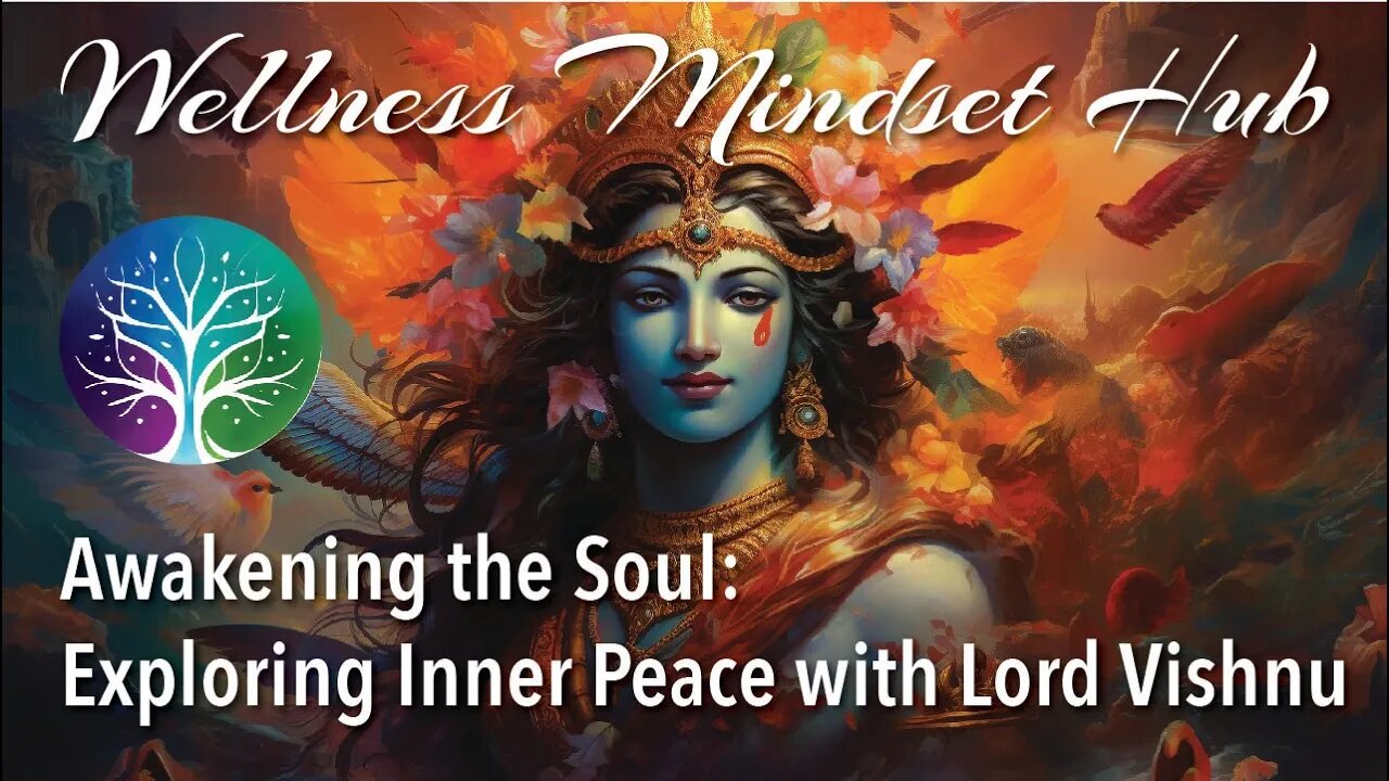 Awakening the Soul: Exploring Inner Peace with Lord Vishnu