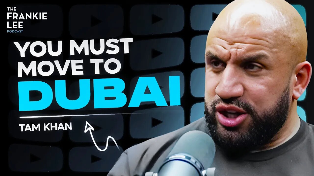 The West Is FAILING, This is Why You MUST Move To Dubai | Tam Khan