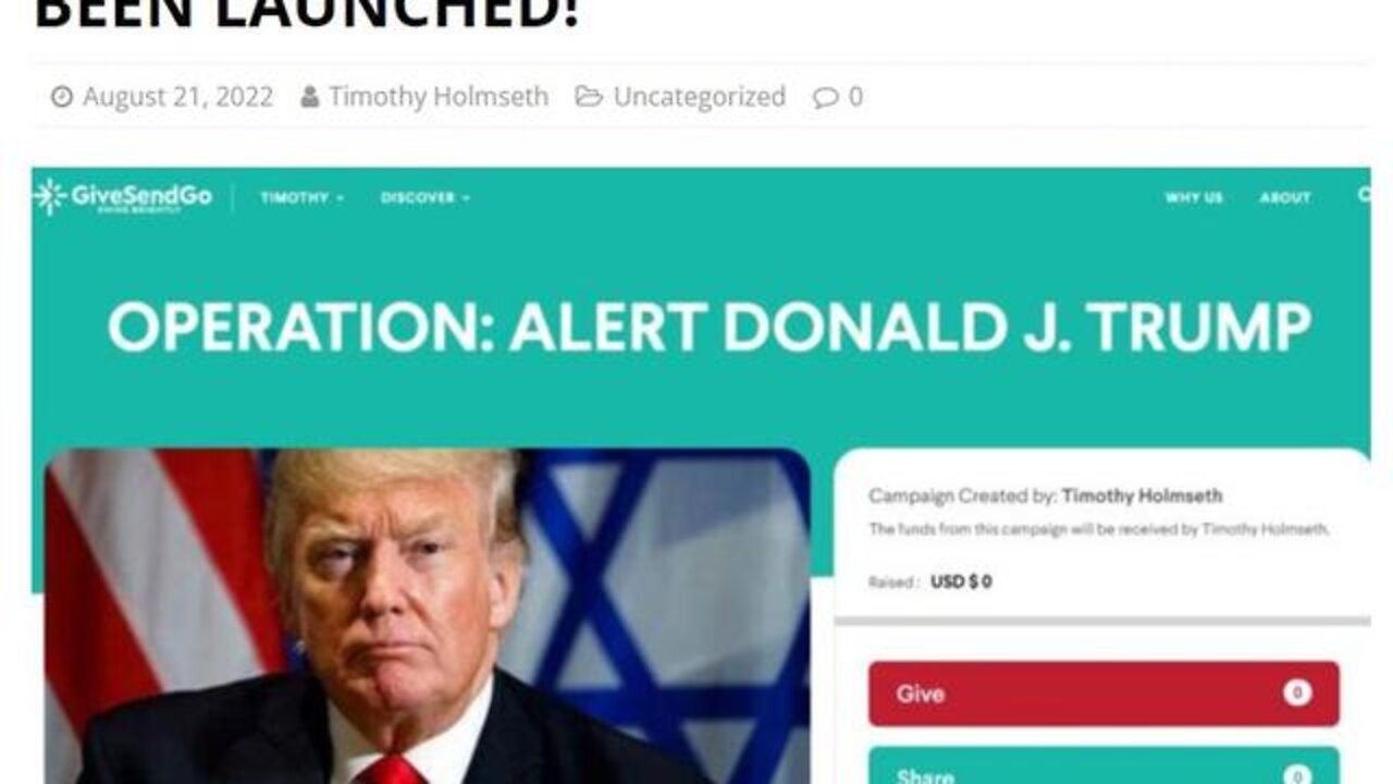 OPERATION: ALERT DONALD J. TRUMP HAS BEEN LAUNCHED!